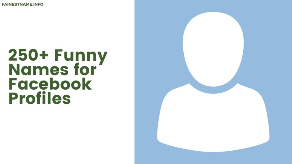 Funny Names for Facebook Profiles