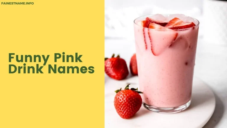 Funny Pink Drink Names