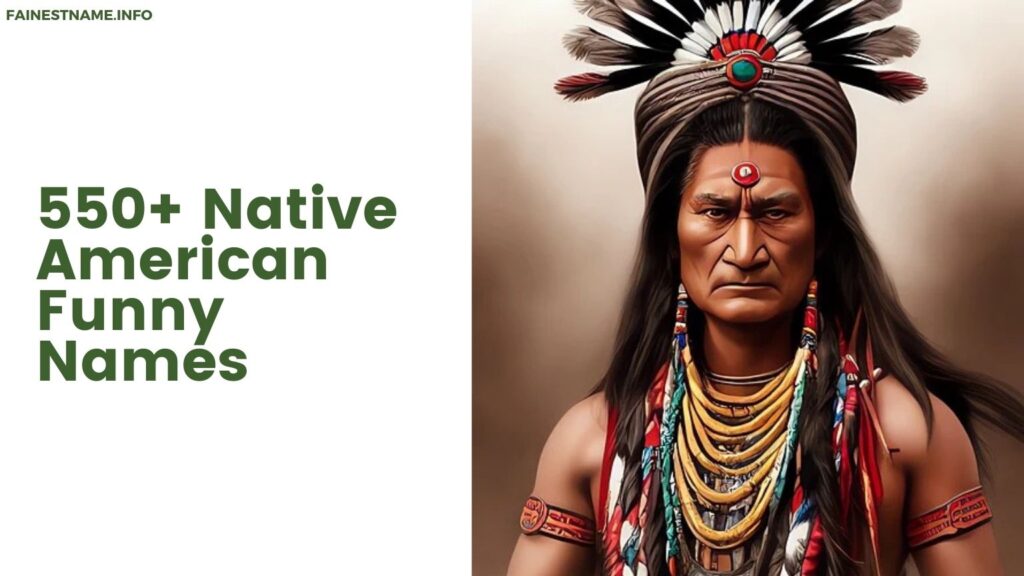 Native American Funny Names